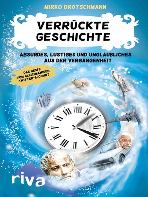 cover image of Verrückte Geschichte